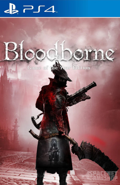 Bloodborne: Game of The Year Edition PS4